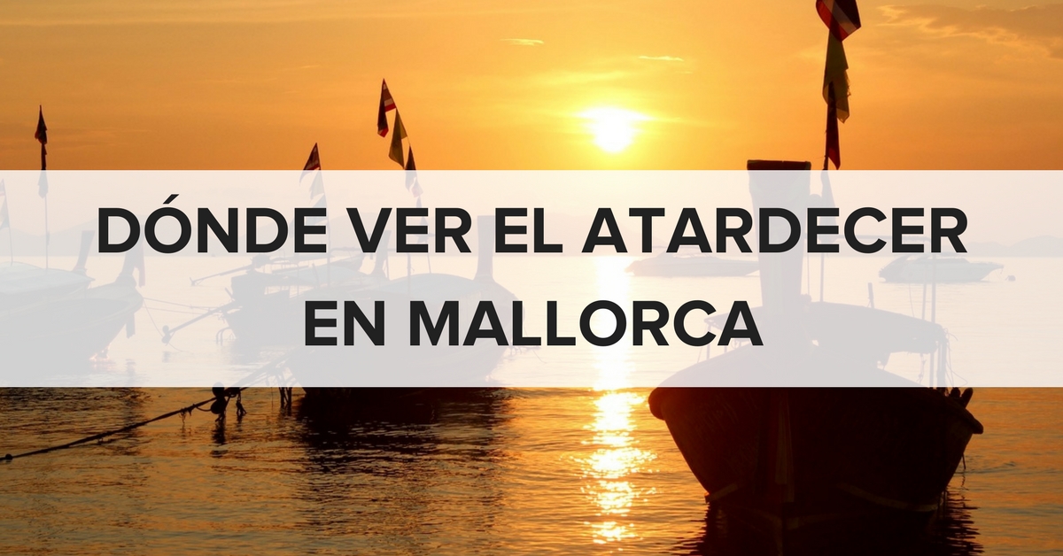 ATARDECER EN MALLORCA