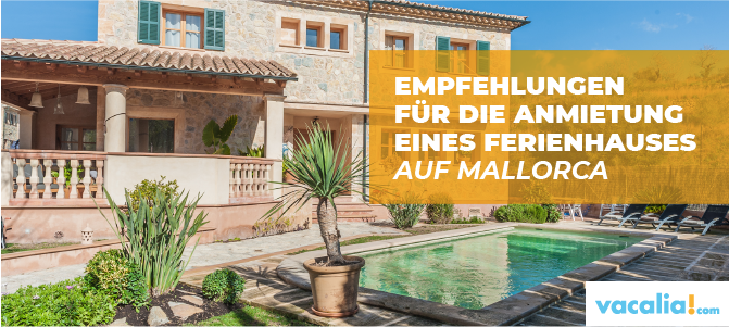 Anmietung eines Ferienhauses auf Mallorca