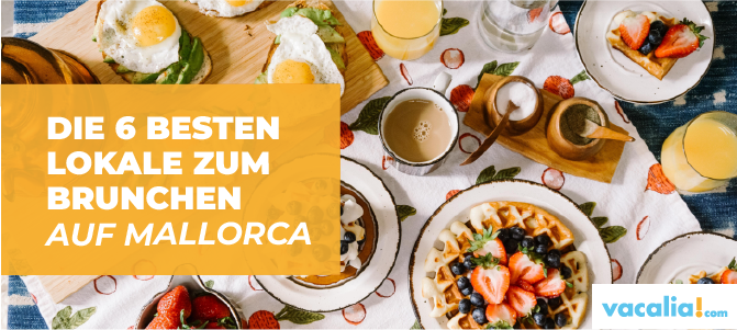 besten lokale zum brunchen auf Mallorca