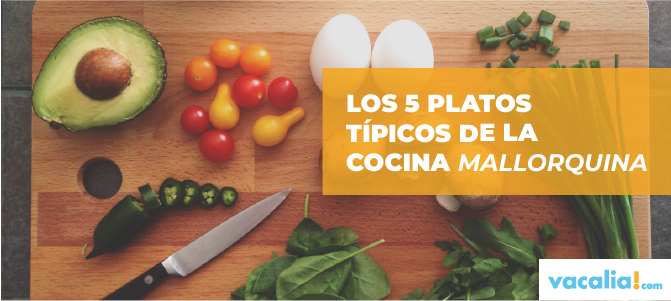 Los mejores platos mallorquines