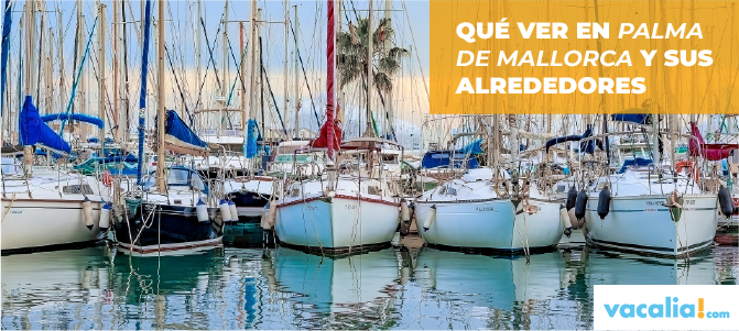 Qué ver en Palma de Mallorca